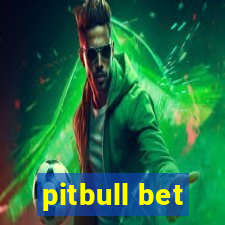 pitbull bet